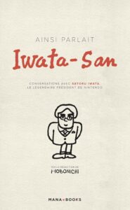 Couverture d’ouvrage : Ainsi parlait Iwata-San