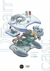 Couverture d’ouvrage : L’histoire de la Dreamcast