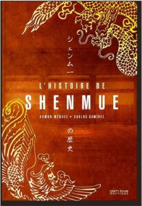 Couverture d’ouvrage : L’histoire de Shenmue
