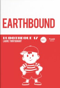 Couverture d’ouvrage : La ludothèque n°17 : Earthbound