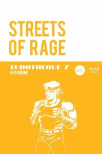 Couverture d’ouvrage : La ludothèque n°10 : Streets of Rage