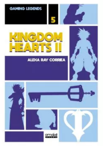Couverture d’ouvrage : Gaming Legends vol.5 - Kingdom Hearts II