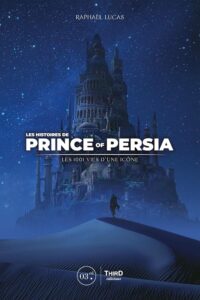 Couverture d’ouvrage : Les Histoires de Prince of Persia