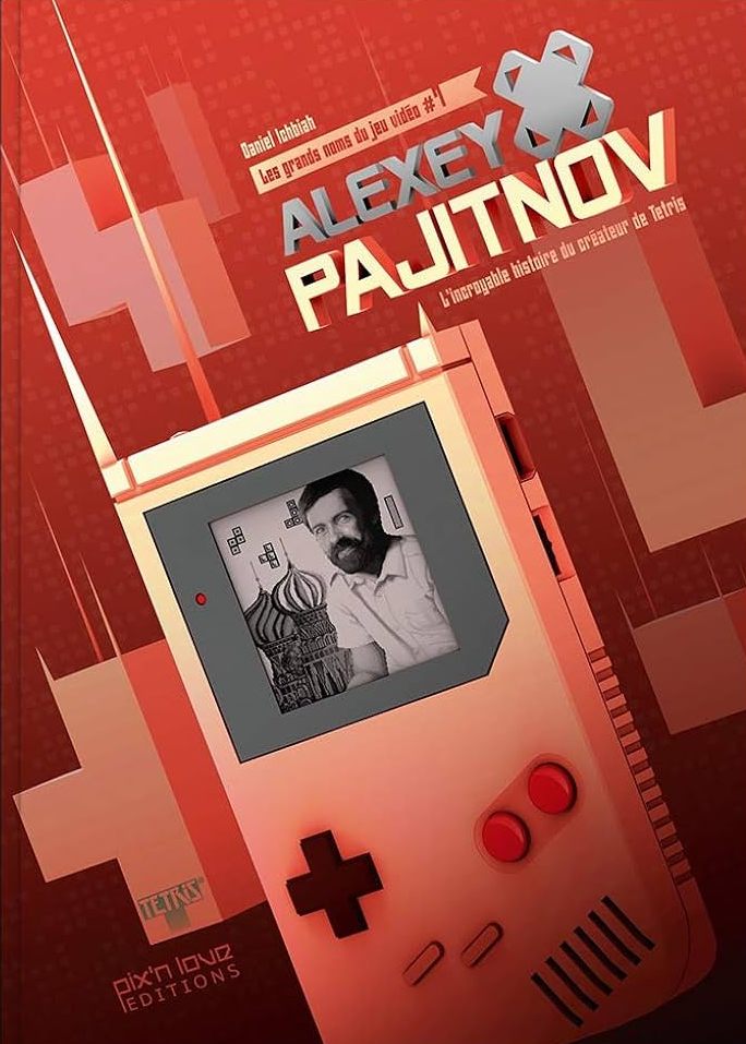 Couverture d’ouvrage : Alexey Pajitnov - L'incroyable histoire du créateur de Tetris