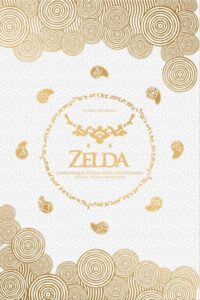 Couverture d’ouvrage : Zelda : chronique d’une saga légendaire (volume 3)